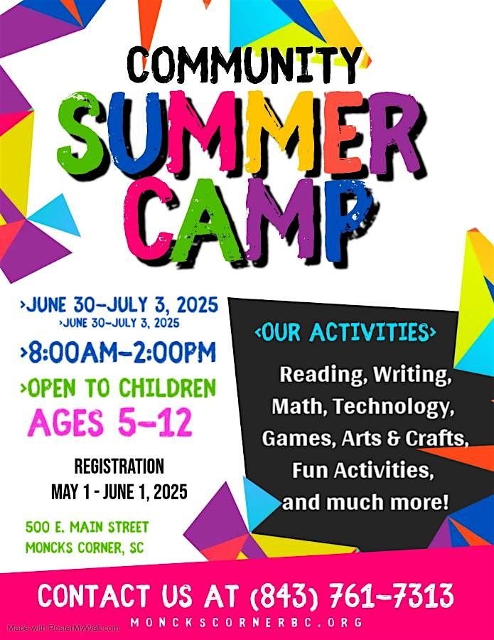 2025 Community Summer Camp (Ages 5-12) at 500 E Main St, Moncks Corner ...