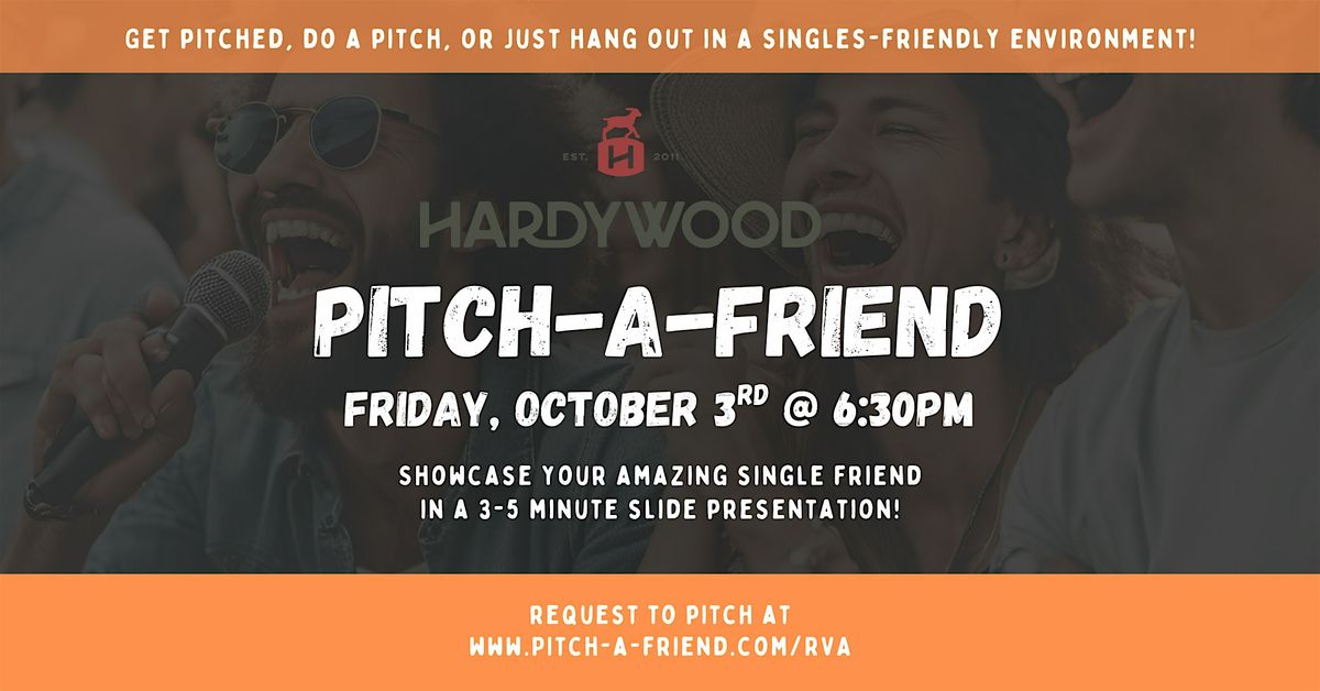 Pitch-a-Friend: Hardywood