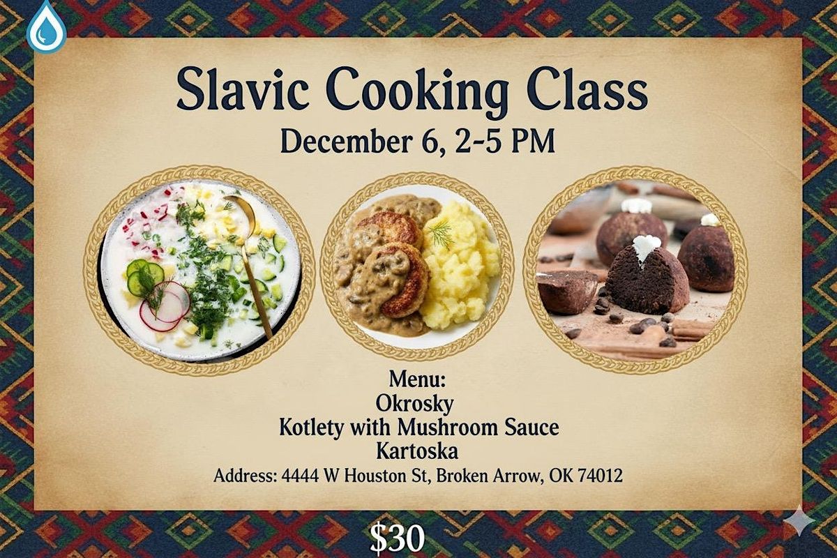 Slavic Cooking Class