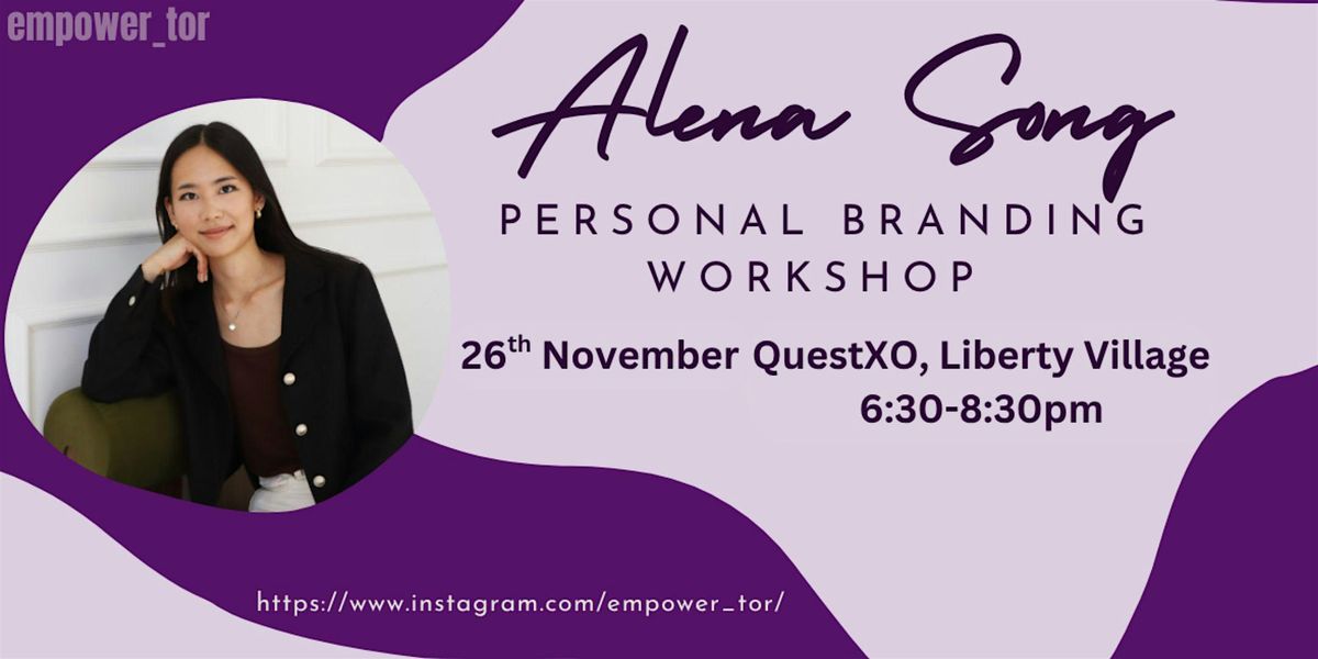 Toronto Women Networking & Educational Workshop: How to Build Your Brand