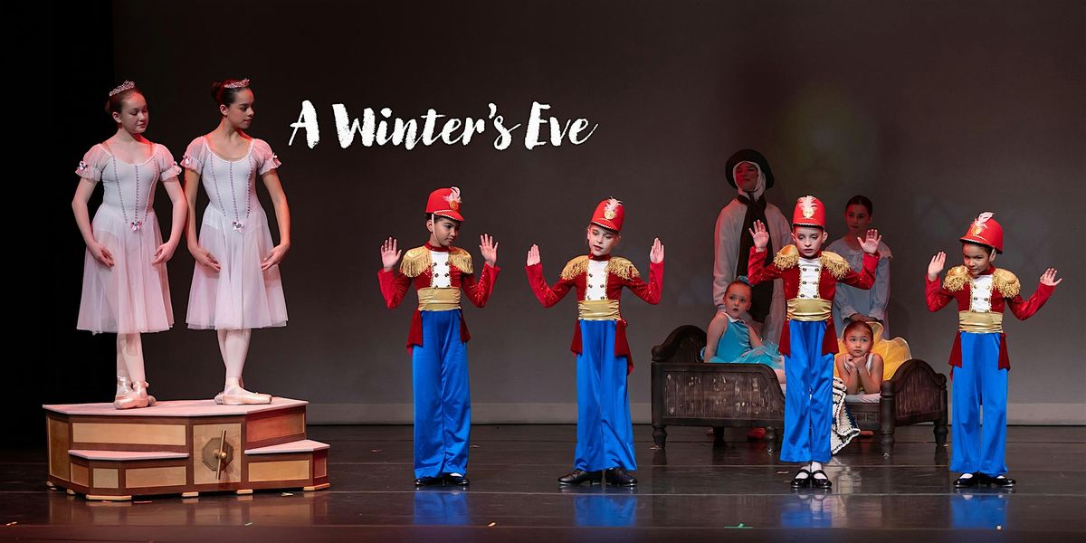 1PM: "A Winter's Eve," Celebrating the Season's Holidays With Dance!
