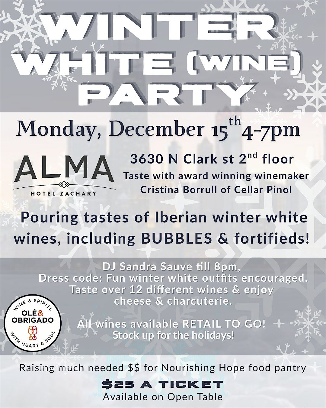 Ole' & Obrigado's WINTER WHITE (wine) PARTY is back!
