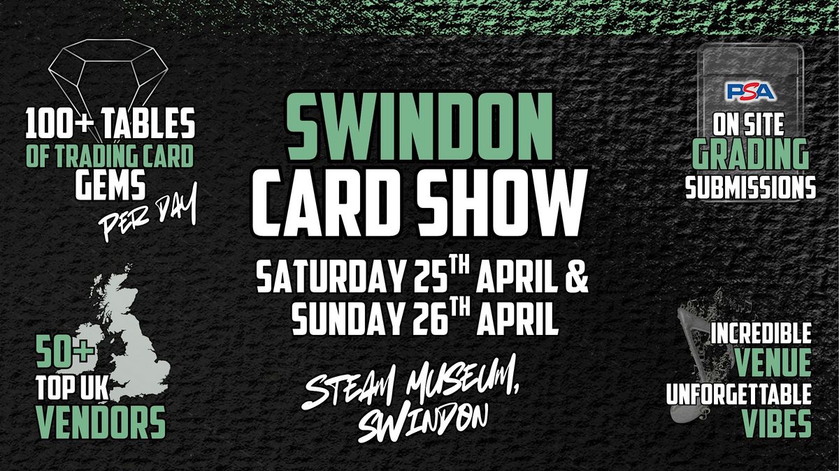 Swindon Card Show - April 2026