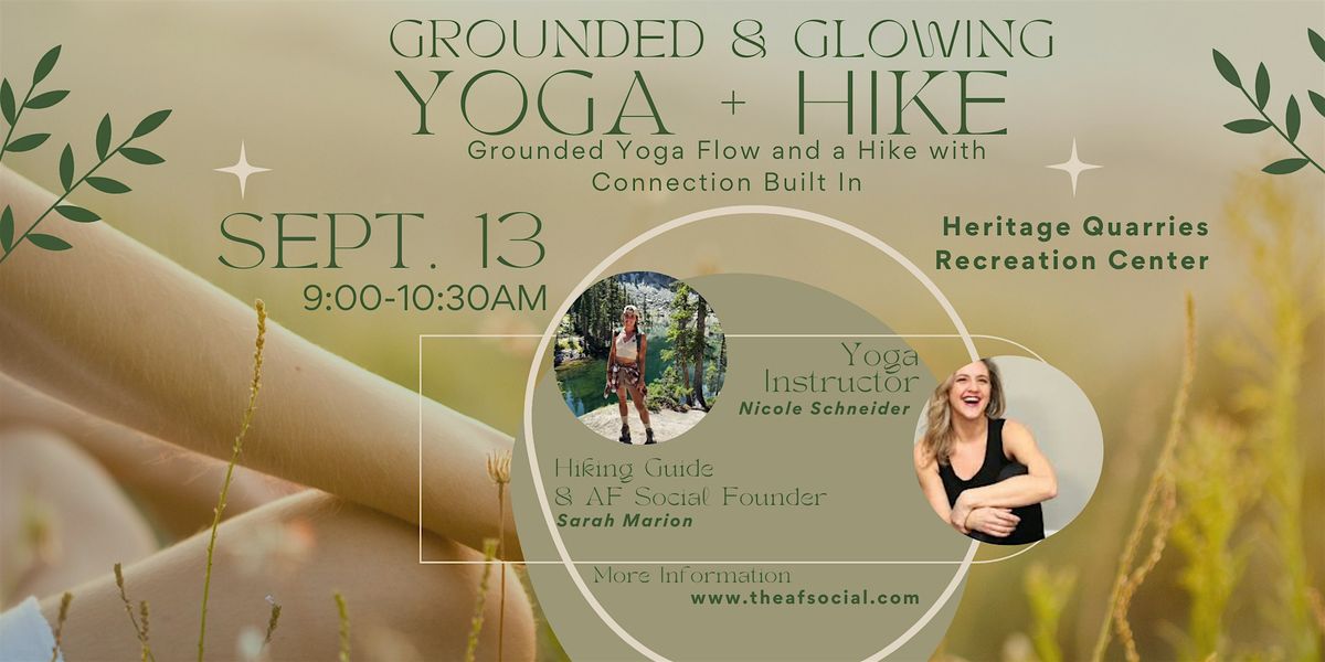 The AF Social Kickoff: Grounded & Glowing \u2013 Yoga & Hike