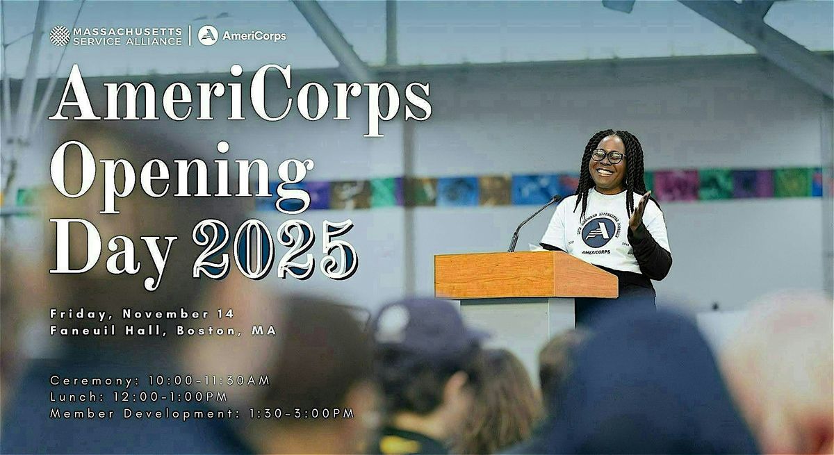 2025 AmeriCorps Opening Day Ceremony & Workshops Registration