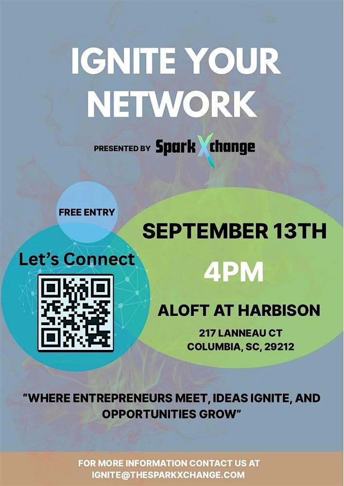 Ignite your network