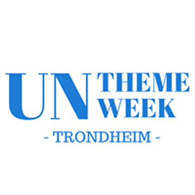 UN Theme Week Trondheim