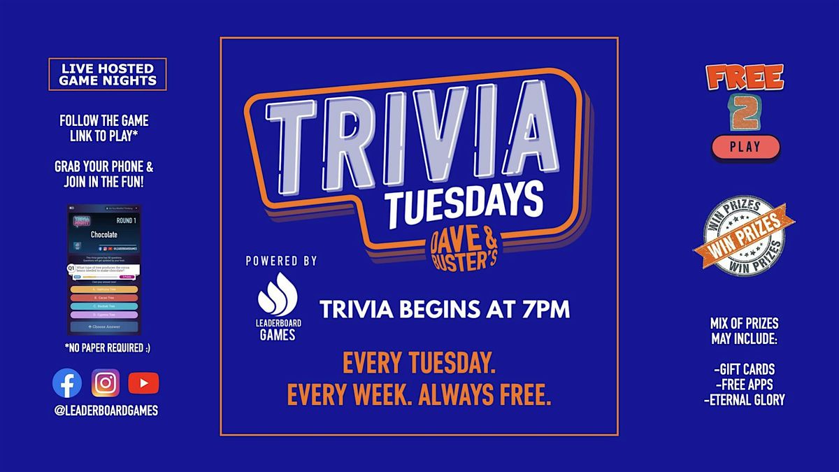 Trivia Night | Dave & Buster's - Florence KY - TUE 7p @LeaderboardGames