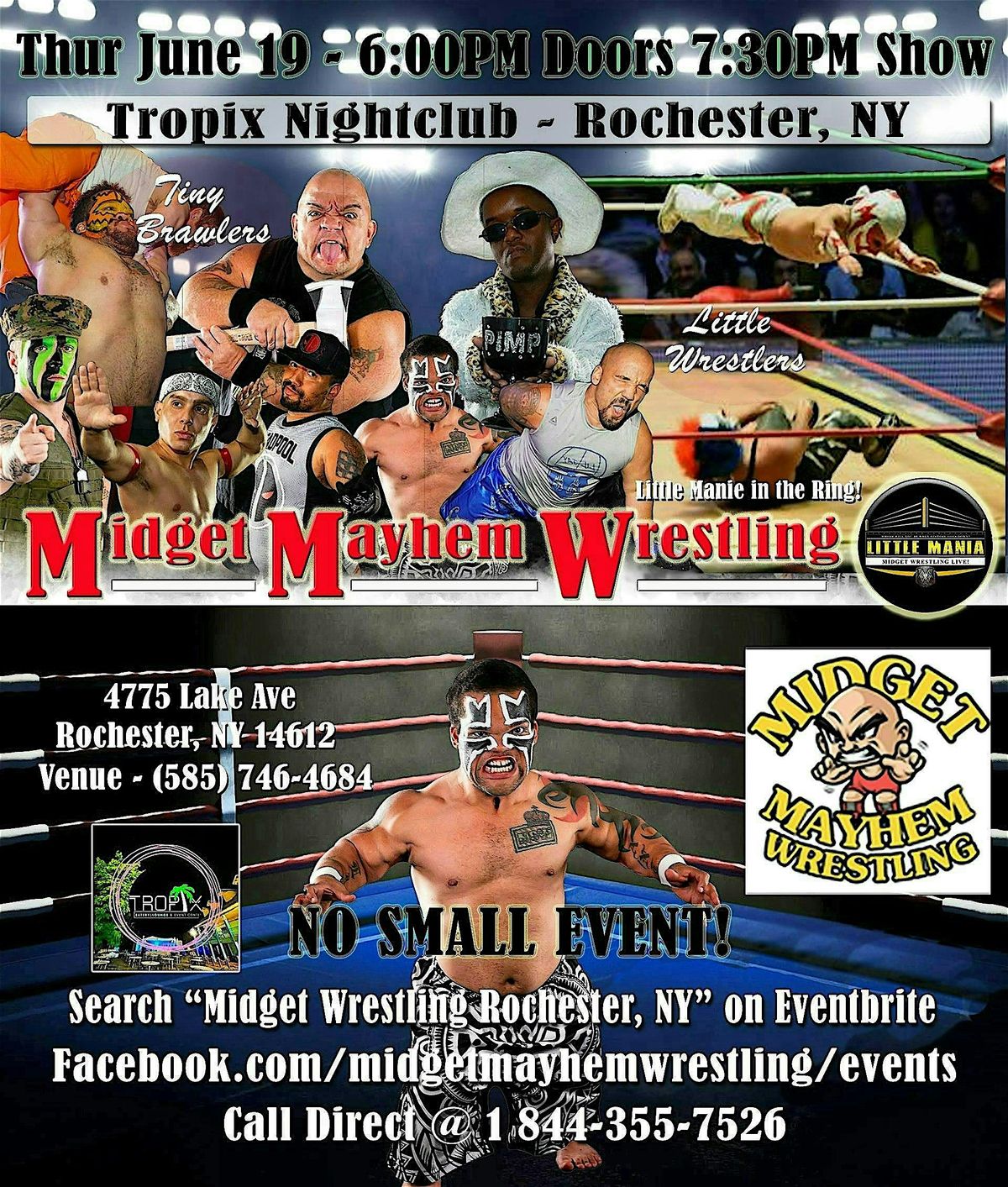 Midget Mayhem Wrestling Rips Through the Ring! Rochester NY 21+