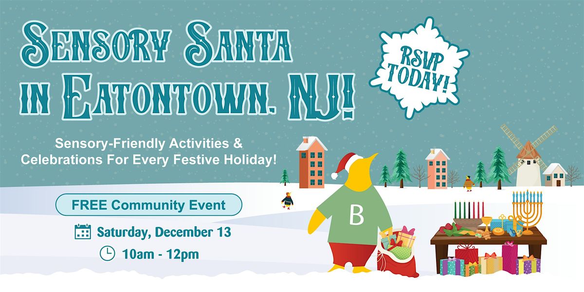 Bierman Autism Centers FREE Annual Sensory Santa in Eatontown!