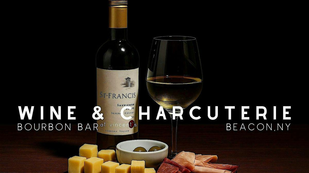 Sip & Savor Sundays: Wine & Charcuterie