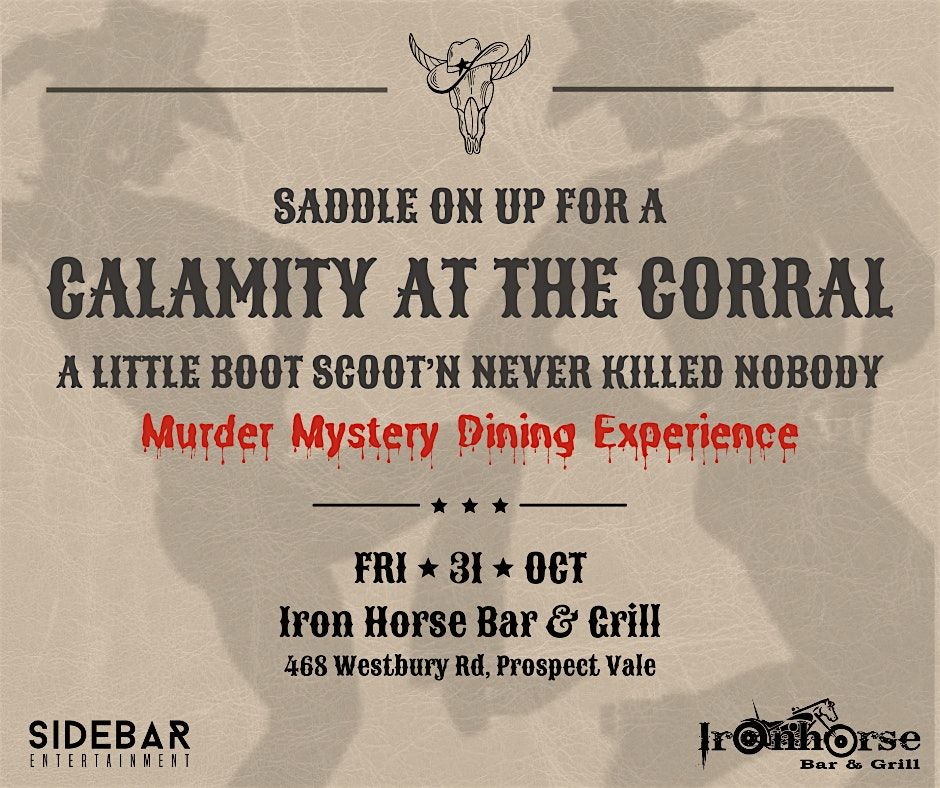 M**der Mystery Night - Calamity at the Corral