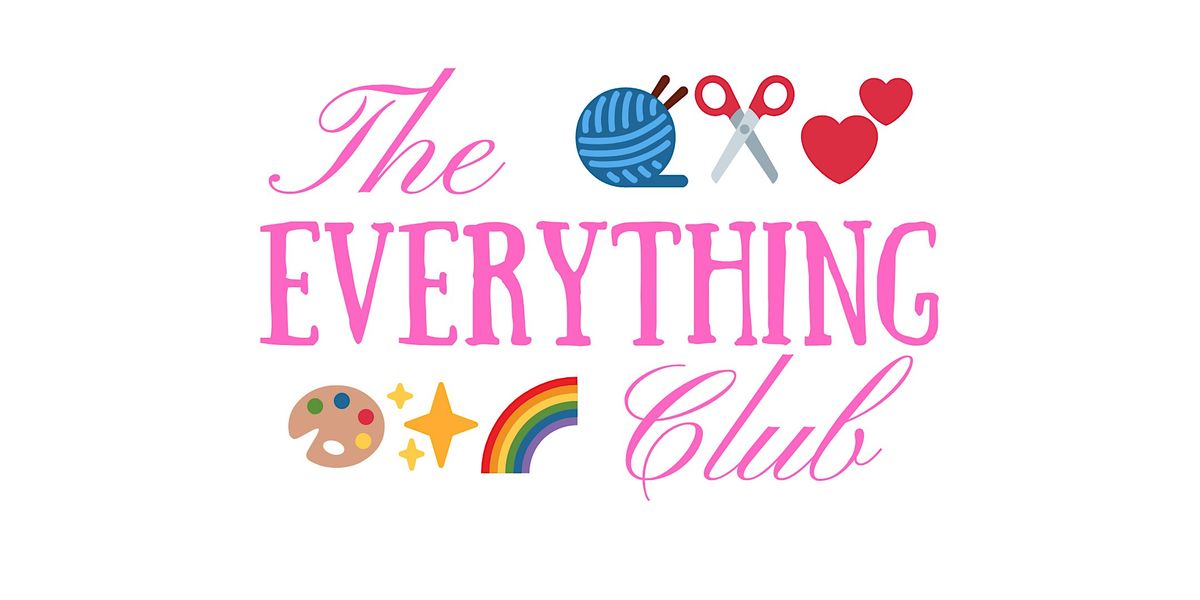 The Everything Club - Craft Club
