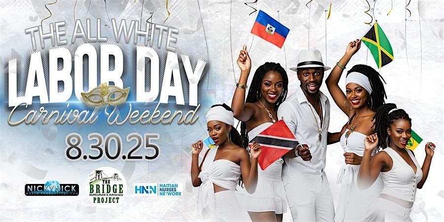 The All-White Labor Day Carnival Weekend