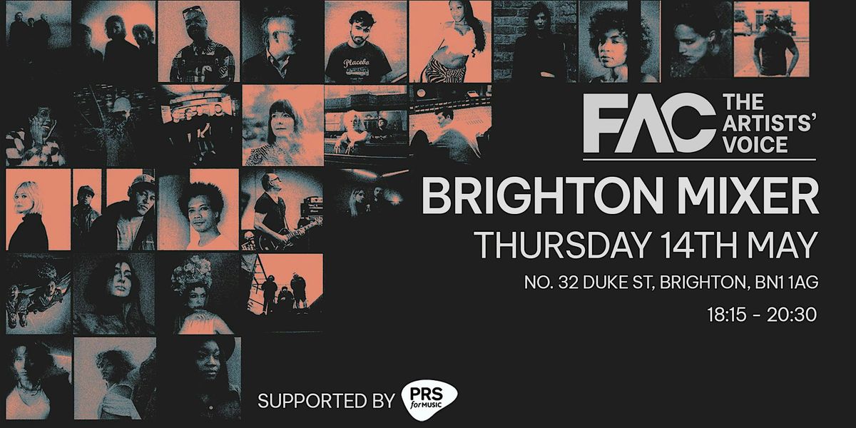 FAC Brighton mixer supported by PRS for Music