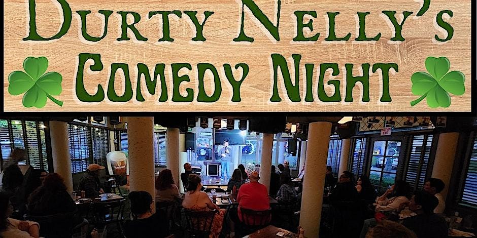 Durty Nelly's Comedy Night featuring Joe Wong and Jerry Rocha! 100th Show!