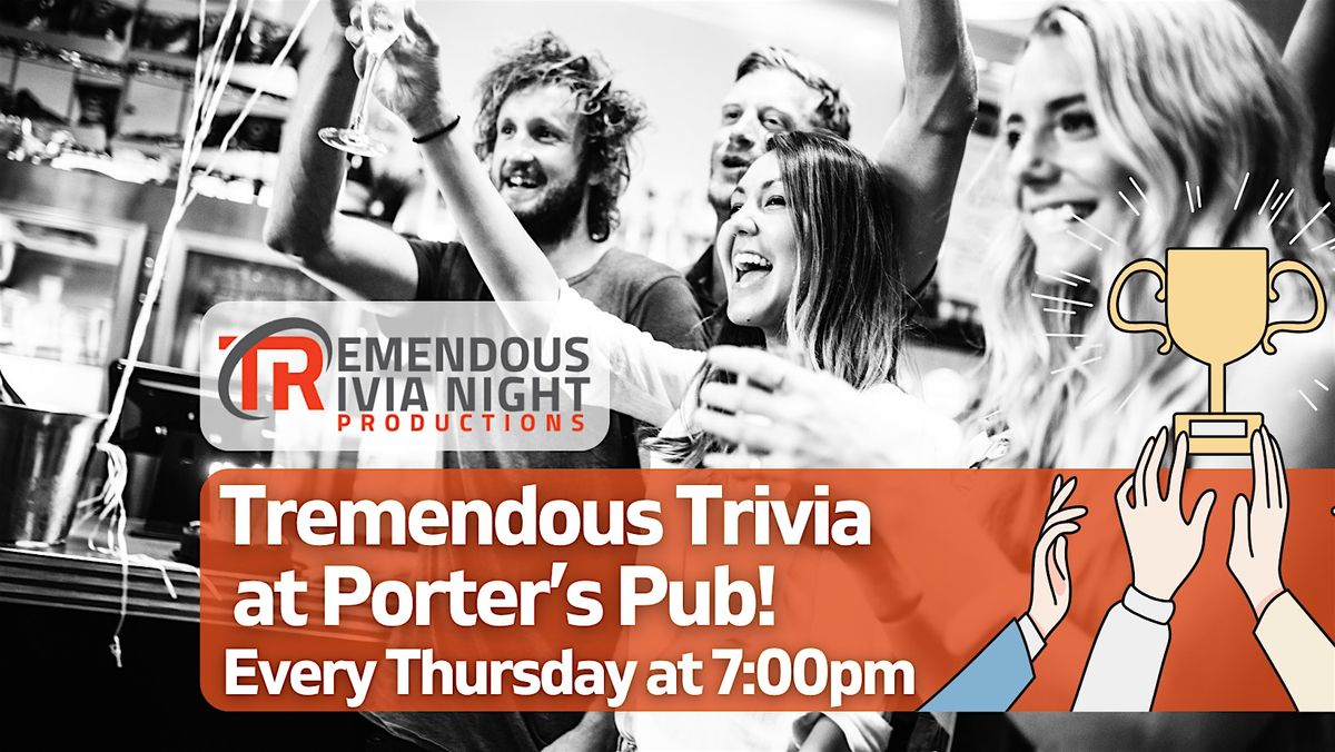 Edmonton Thursday Night Trivia at Porter's Pub in Beaumont!