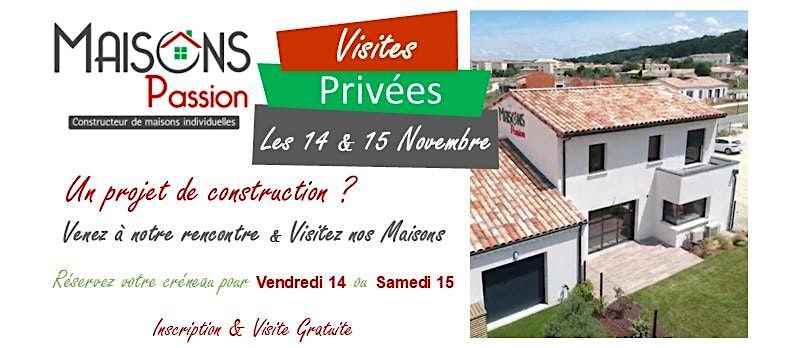 Visites Priv\u00e9es Maisons Passion Mont\u00e9limar le 14 & 15 Novembre 2025