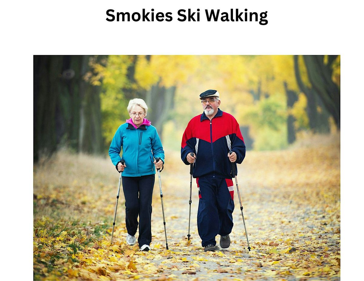 Smokies Fall Ski Walking