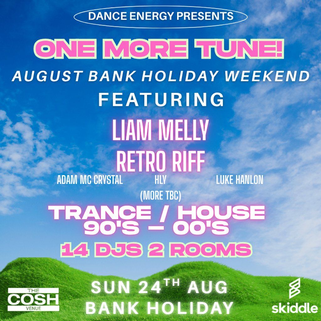 Dance Energy Presents: One More Tune