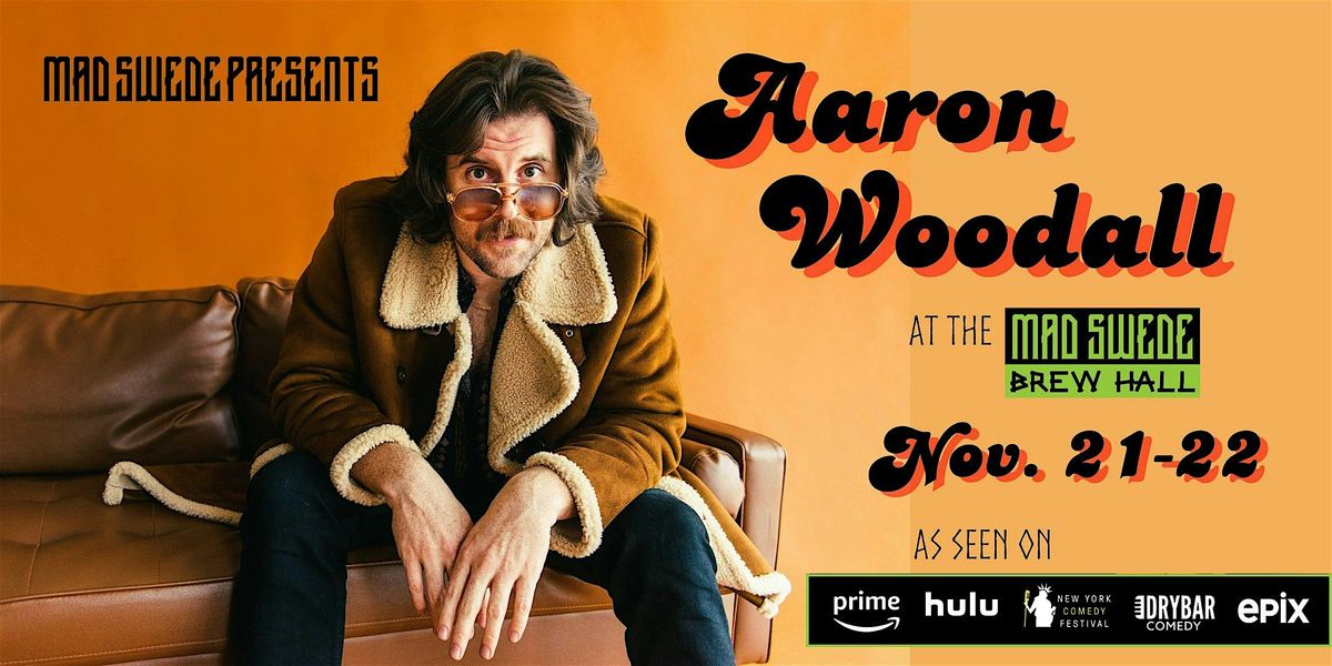 Standup Comedy: Aaron Woodall