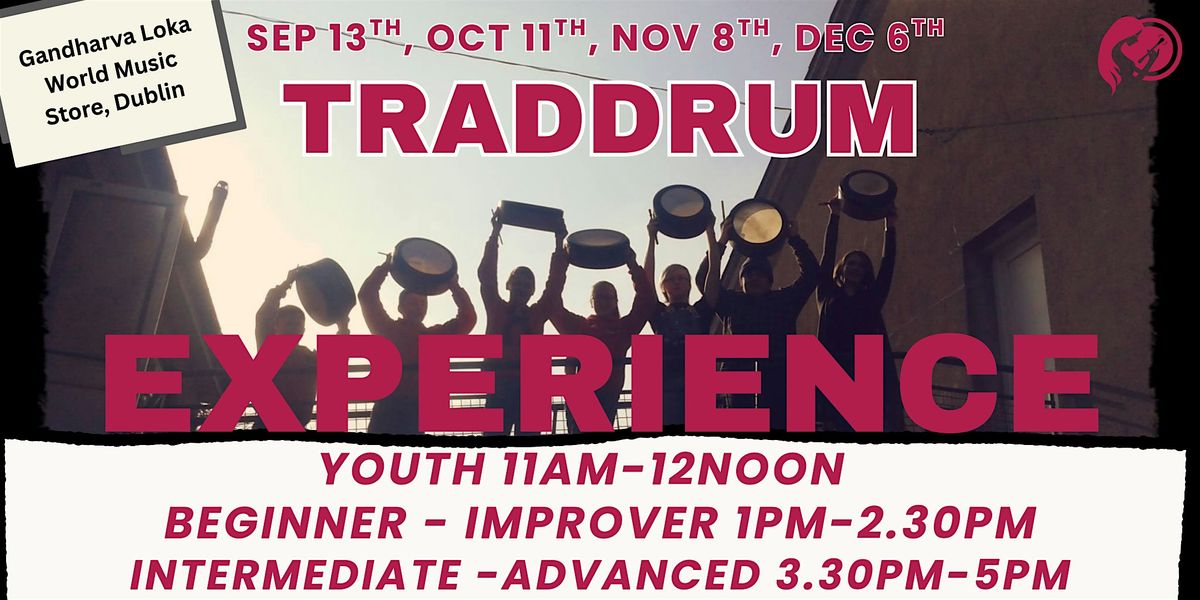 TradDRUM Experience -  Intermediate\/Advanced Bodhr\u00e1n Workshop