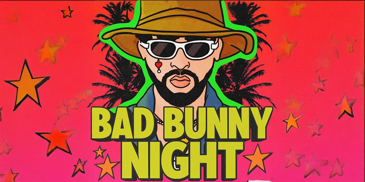 Bad Bunny Night at Jungla North Hollywood
