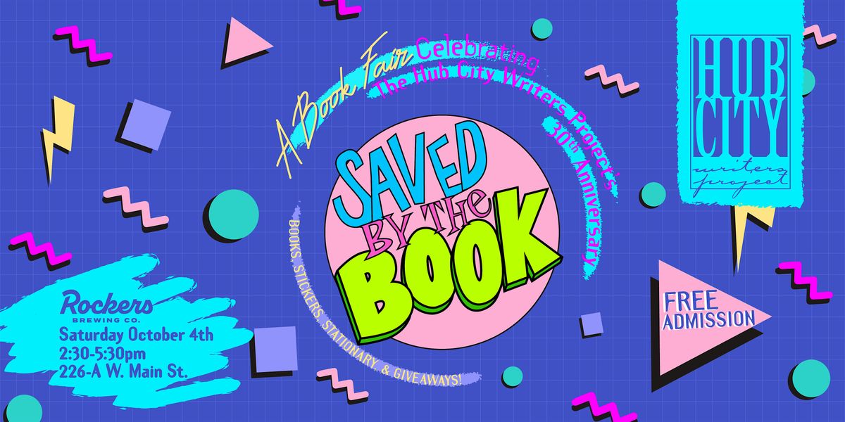 Saved By The Book: A Book Fair by Hub City Writers Project