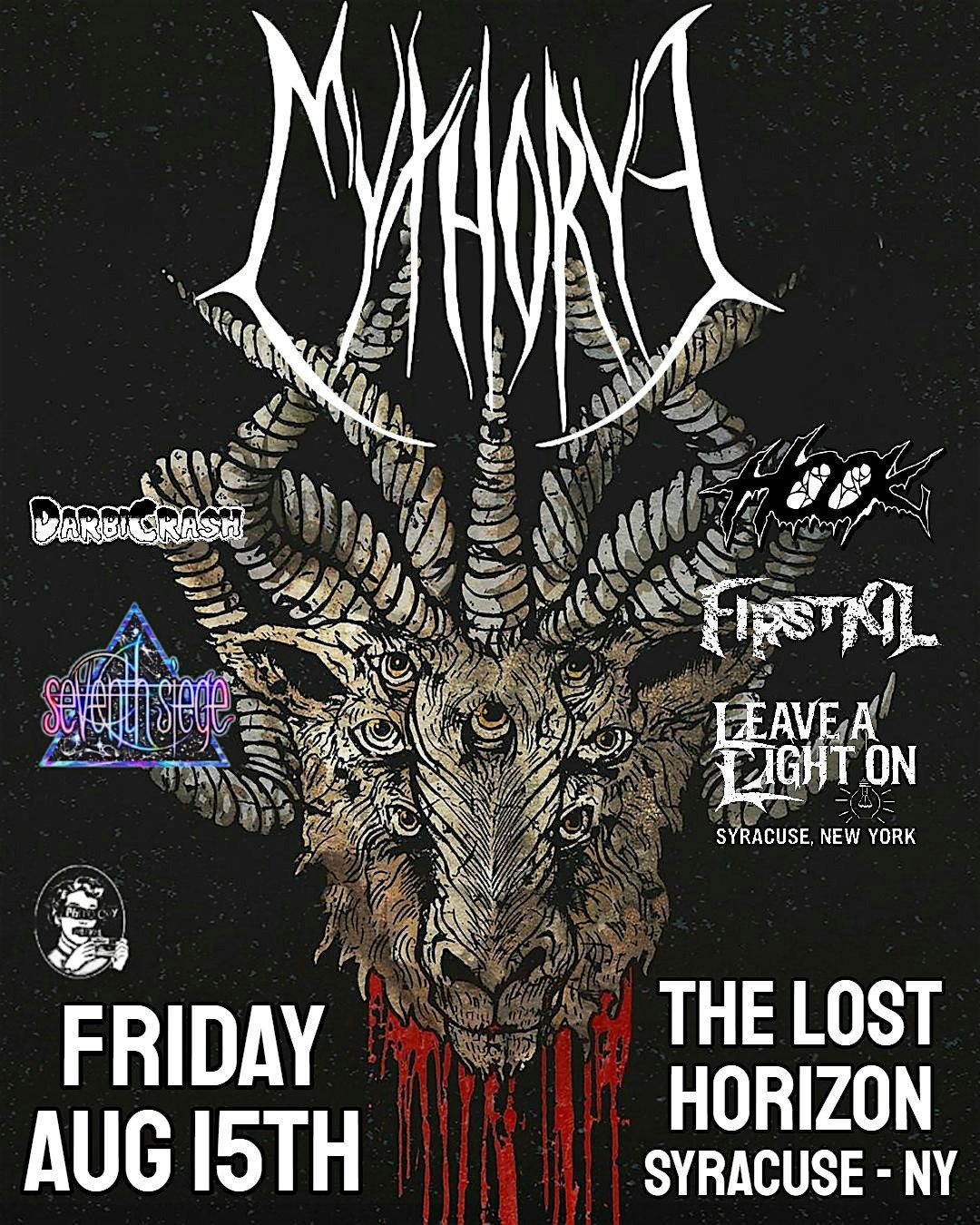 Mythorya, HOOK, DarbiCrash, FirstKil, Seventh Siege, & Leave A Light On