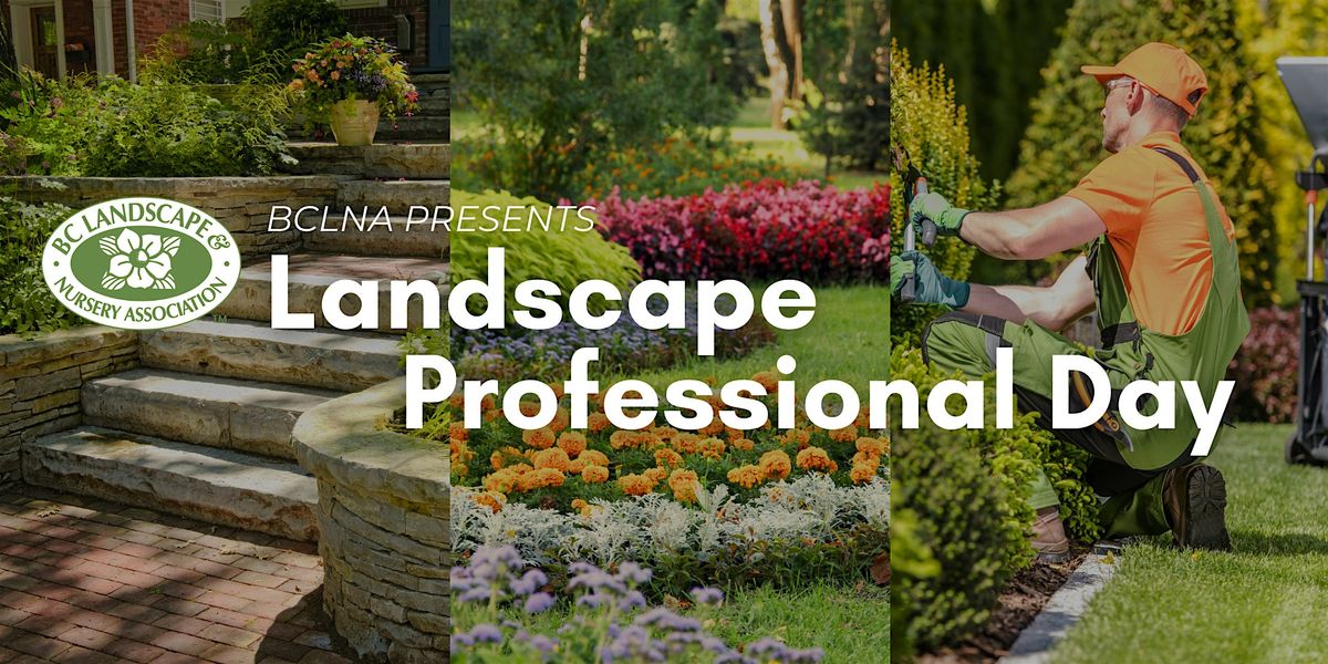 BCLNA Landscape Professional Day