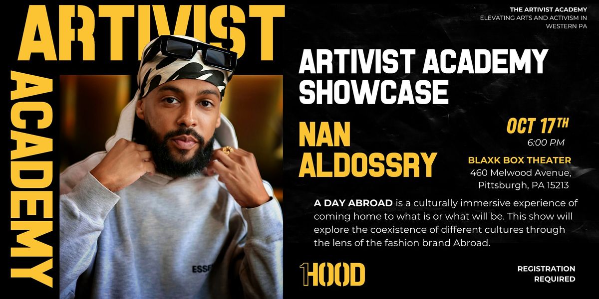 1Hood Artivist Academy Showcase: A Day Abroad
