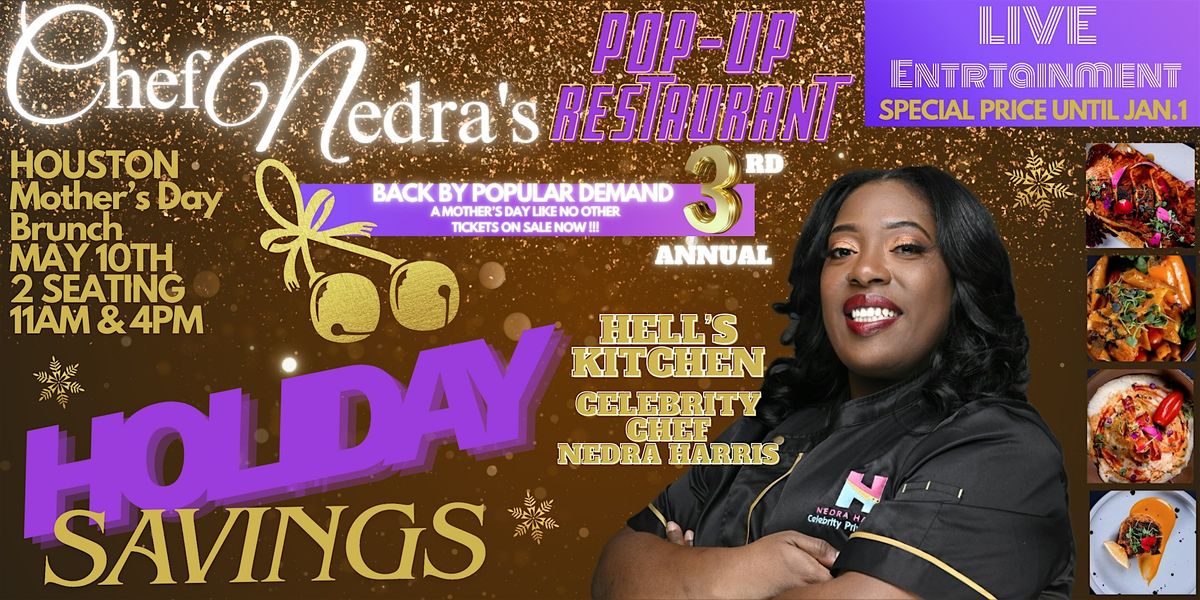 Celebrity Chef Nedra's Pop-up Restaurant and Live Entertainment