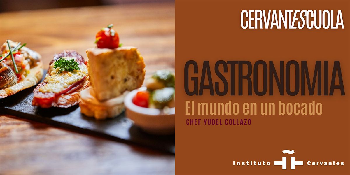 Laboratorio di gastronomia. El mundo en un bocado