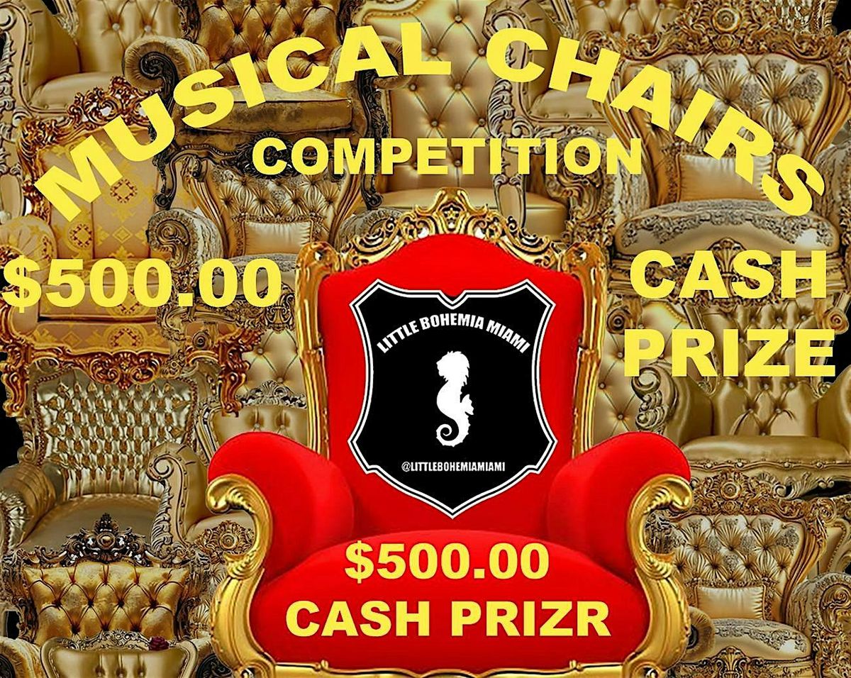 LITTLE BOHEMIA MIAMI , MUSICAL CHAIRS COMPETITION