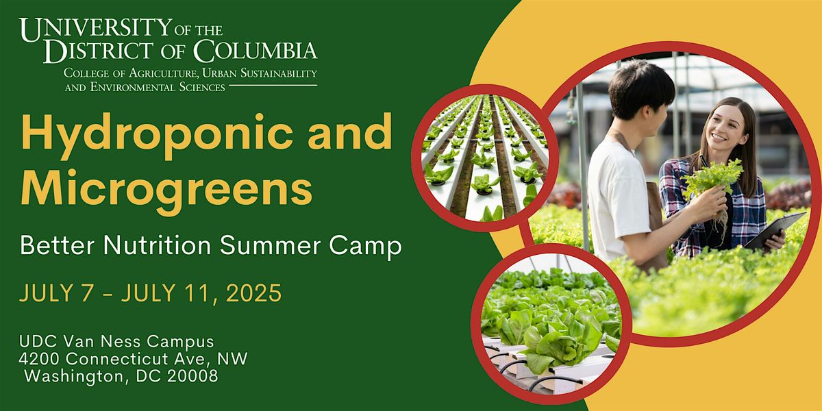 Hydroponic and Microgreens  Better Nutrition Summer Camp | July