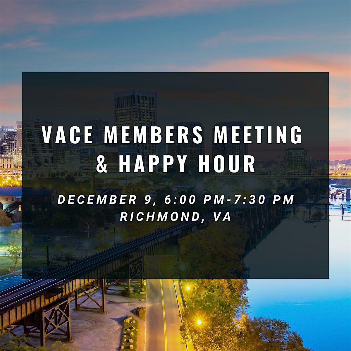 VACE Members Meeting & Happy Hour