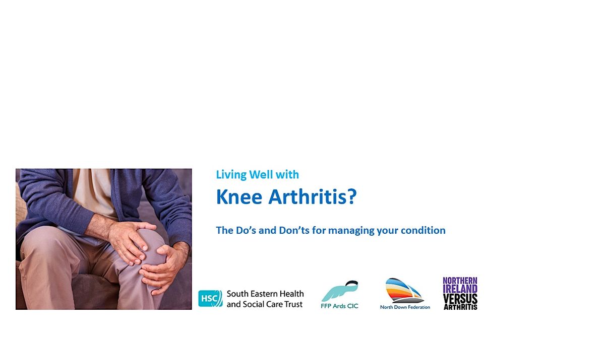 Living well with Knee Arthritis