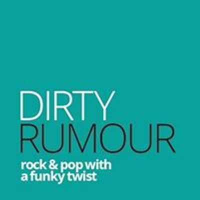 Dirty Rumour
