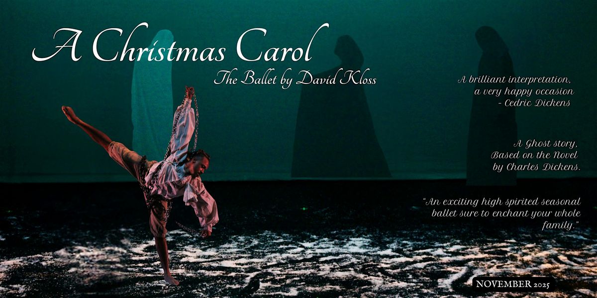 A Christmas Carol, The Ballet by David Kloss