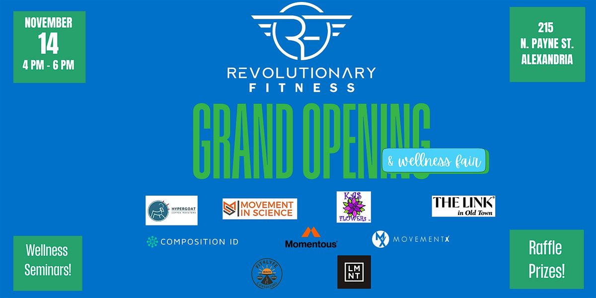 Revolutionary Fitness Grand Opening - Health & Wellness Fair