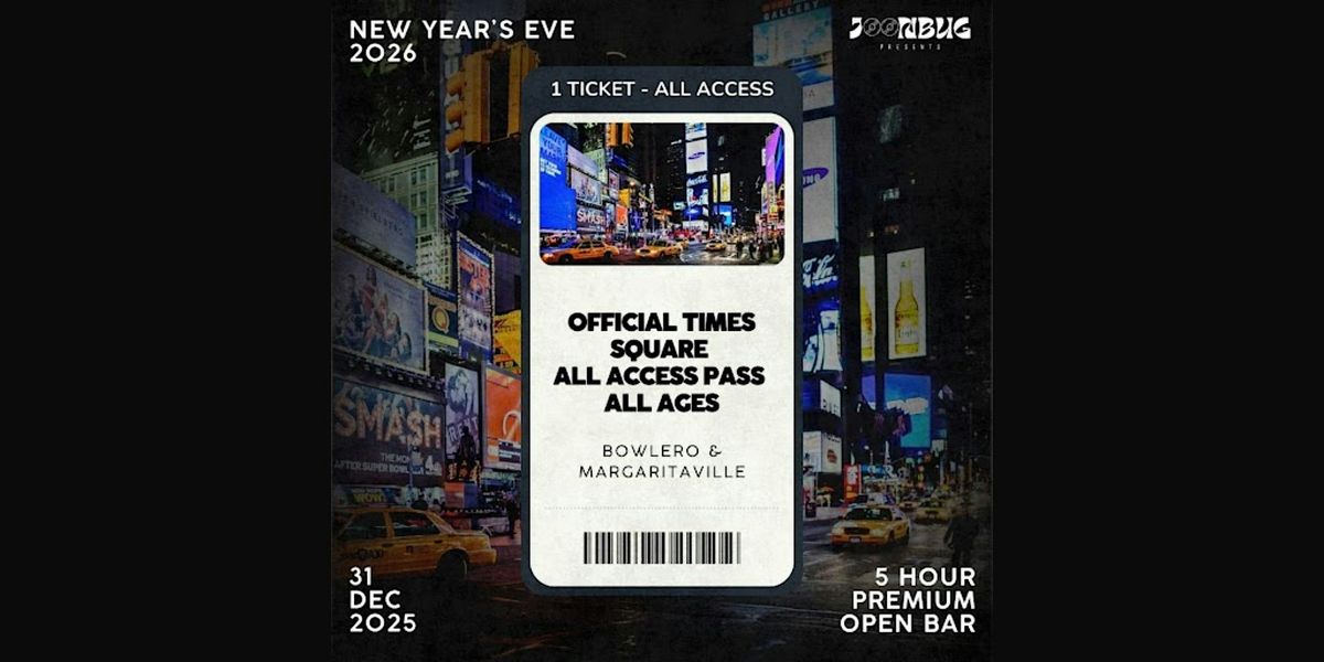 All Ages Times Square Party Pass NYE 2026