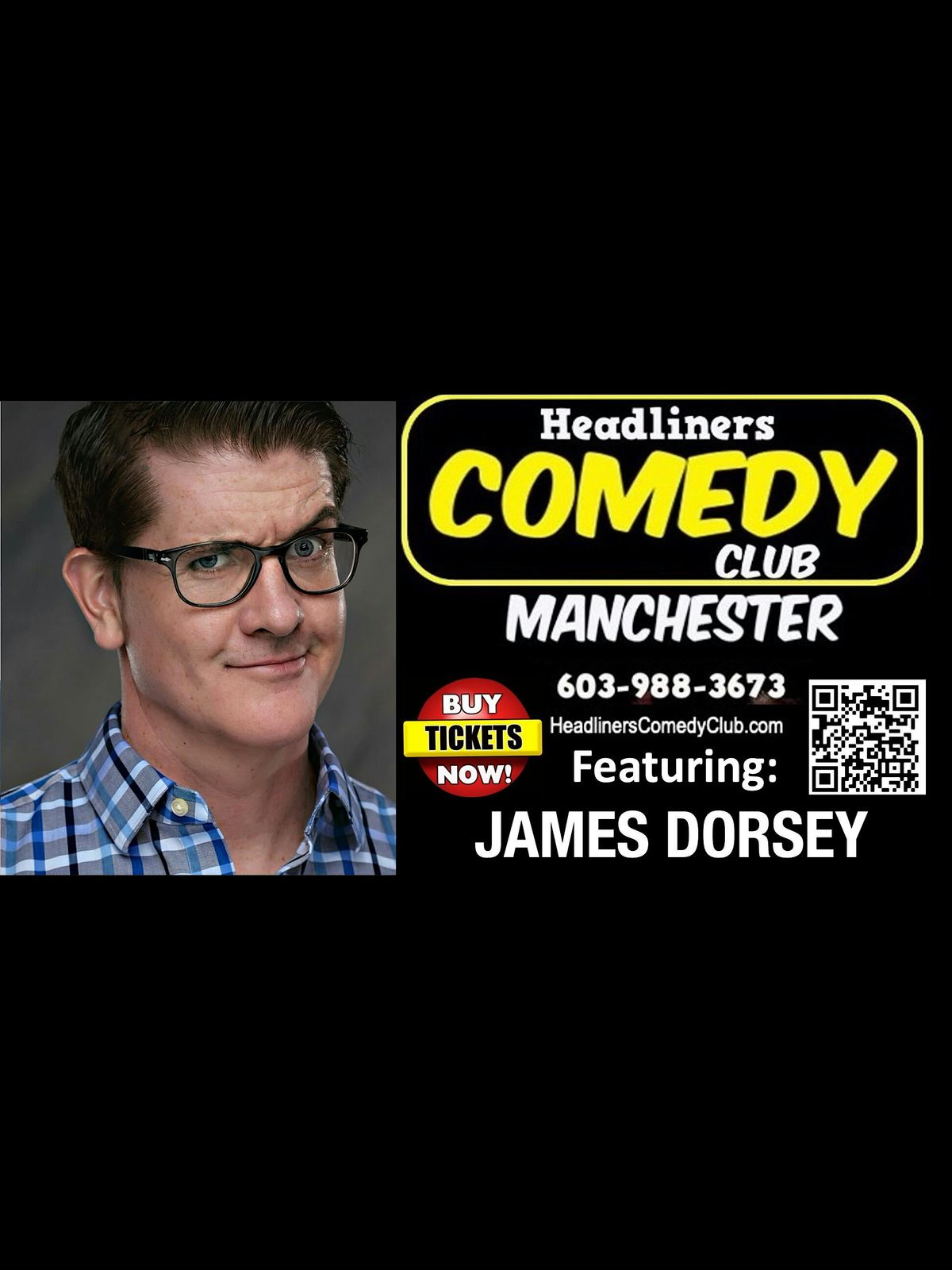 Comedian JAMES DORSEY in Manchester NH