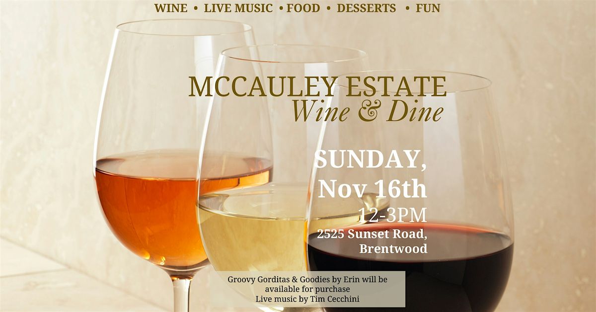 Wine & Dine at McCauley Estate Vineyards