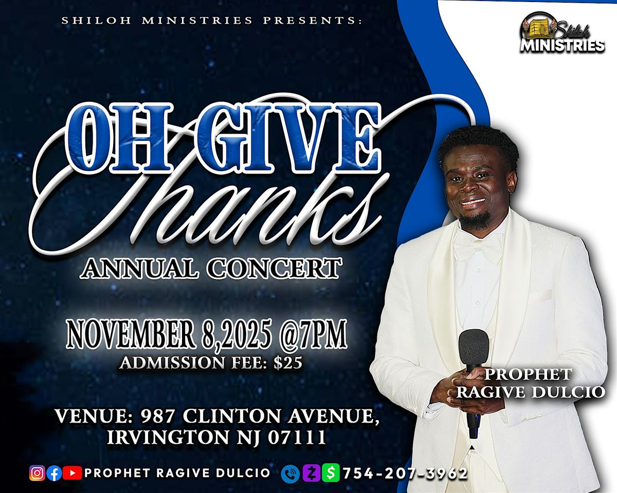 OH  GIVE THANKS CONCERT