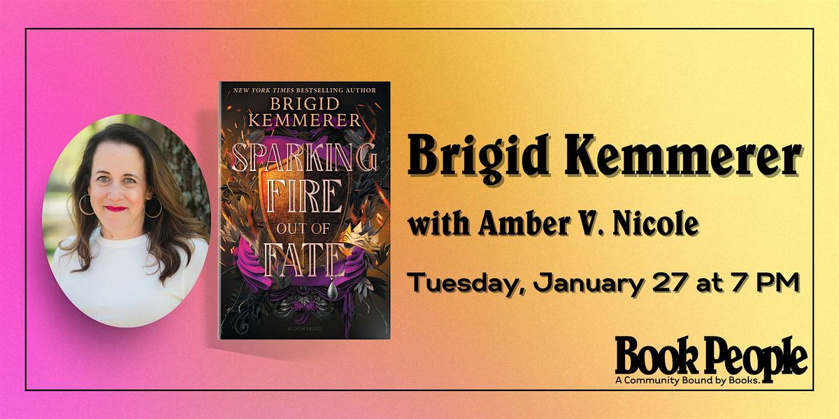 BookPeople Presents: Brigid Kemmerer - Sparking Fire out of Fate
