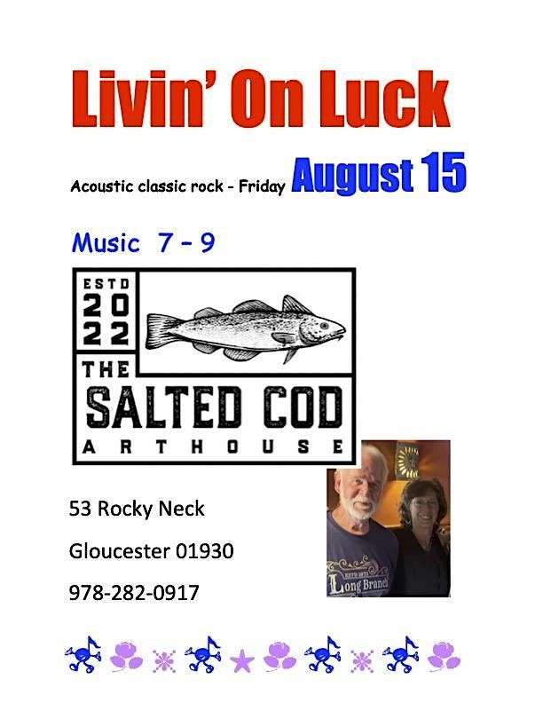 Livin' On Luck at the Salted Cod Art House & Wine Bar