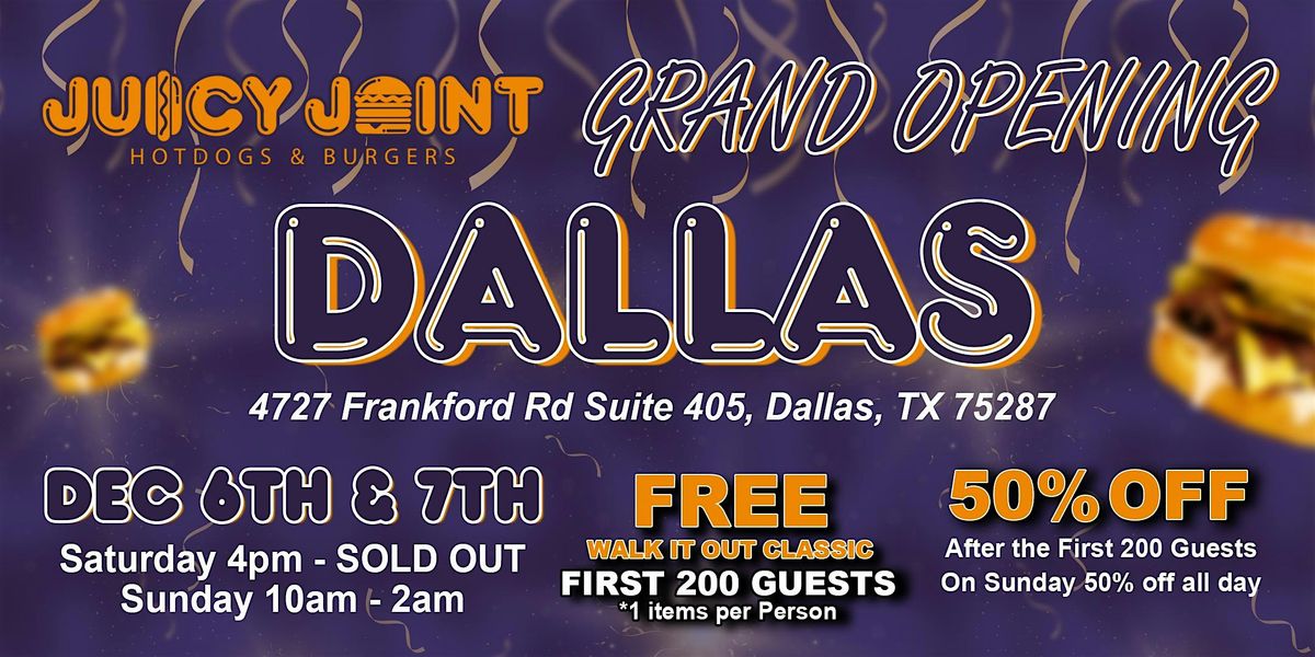 Juicy Joint Dallas Grand Opening