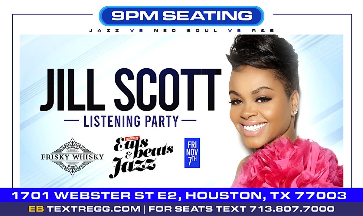 9pm - MINIGHT - JILL SCOTT Listening Party -NEO SOUL at MIDTOWN BLUE ROOM