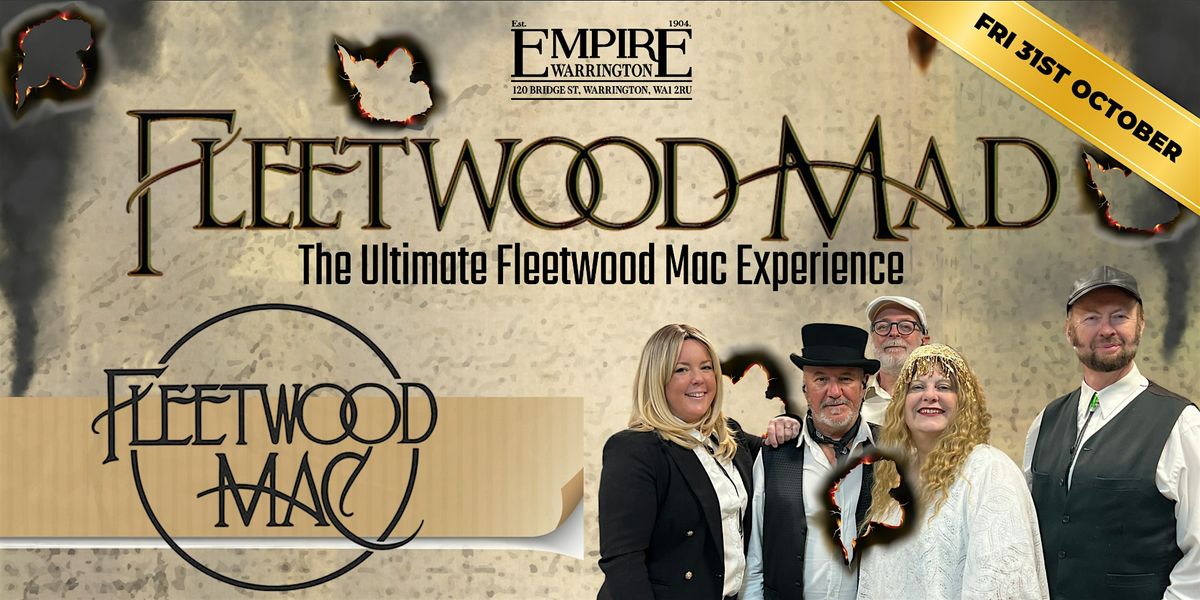 EMPIRE WARRINGTON GRAND OPENING -  WITH FLEETWOOD MAD