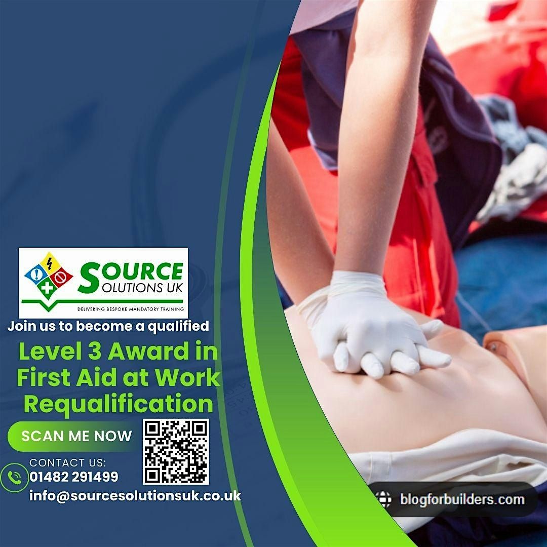 Level 3 Award in First Aid at Work Requalification - 2 Day Course - £ ...